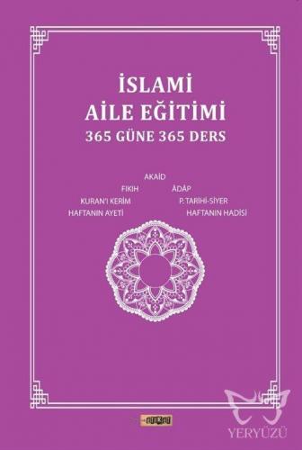 İslami Aile Eğitimi(365 Güne 365 Ders)
