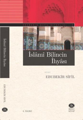 İslami Bilincin İhyâsı