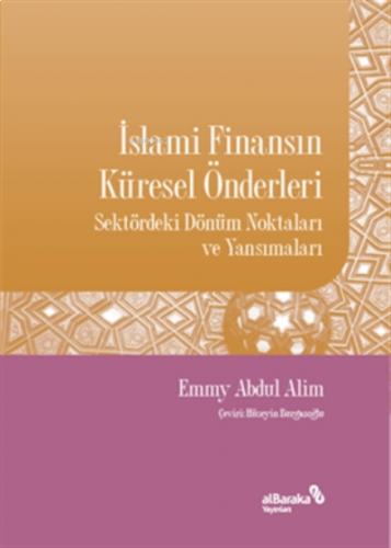 Islami Finansın Küresel Önderleri