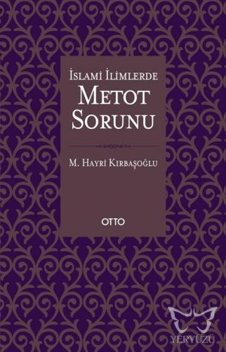 İslami İlimlerde Metot Sorunu