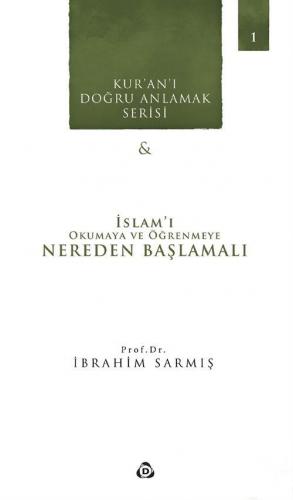 İslamı Okumaya ve Öğrenmeye Nereden Başlamalı