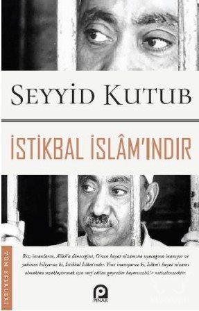 İstikbal İslam'ındır