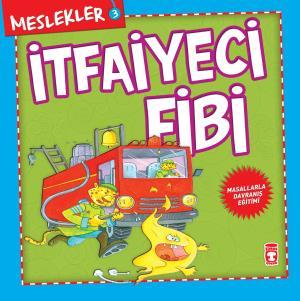 İtfaiyeci Fibi - Meslekler