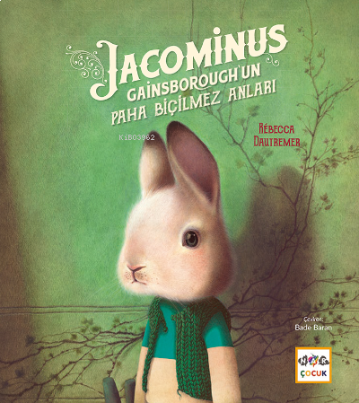 Jacominus Gainsborough'unki Paha Biçilmez Anları