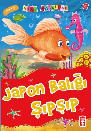 Japon Balığı Şıpşıp - Mini Masallar 3 (21)