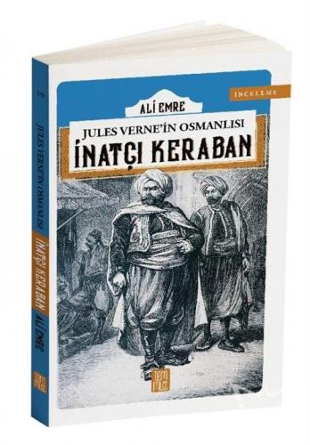 Jules Verne'in Osmanlısı: İnatçı Keraban