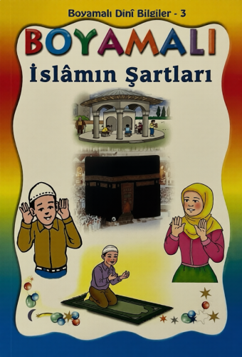 Boyamalı İslamın Şartları