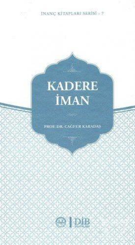 Kadere İman İnanç Kitapları Serisi - 7