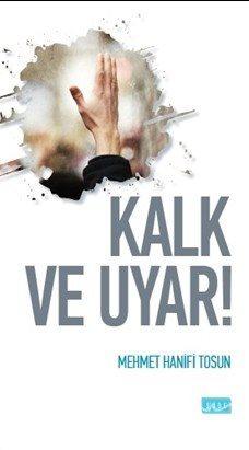 Kalk ve Uyar!