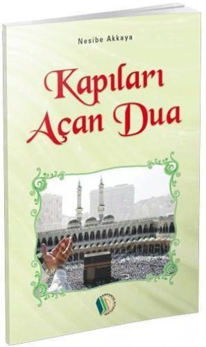 Kapıları Açan Dua