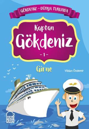 Kaptan Gökdeniz 1 Girne - Gökdeniz Dünya Turunda 1