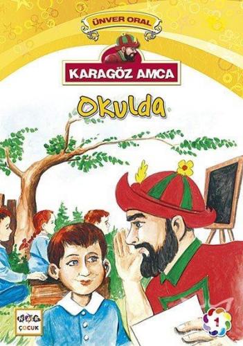 Karagöz Amca Okulda