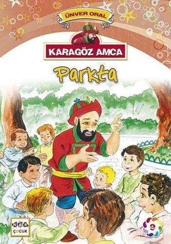 Karagöz Amca Parkta