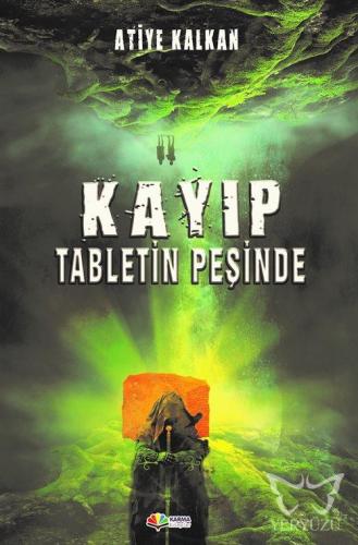 Kayıp Tabletin Peşinde