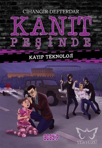 Kayıp Teknoloji - Kanıt Peşinde 3