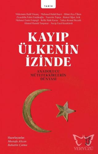 Kayıp Ülkenin İzinde