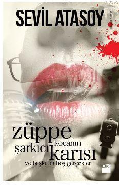 Züppe Kocanın Şarkıcı Karısı