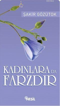 Kadınlara da Farzdır