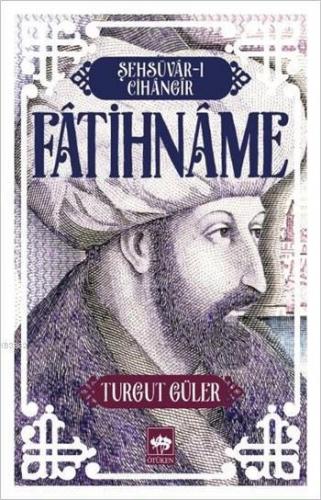 Şehsüvar-ı Cihangir / Fatihname