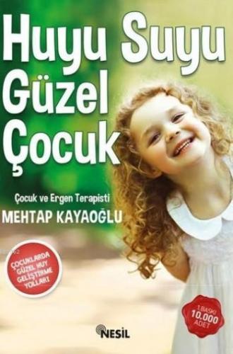 Huyu Suyu Güzel Çocuk