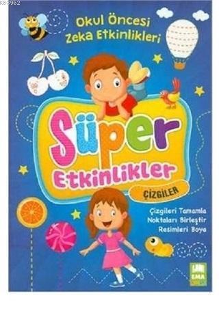 Süper Etkinlikler Çizgileri Tamamla Okul Öncesi Zeka Etkinlikleri