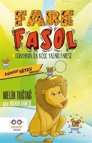 Fare Fasol / Aslanlar Miyav Demez!