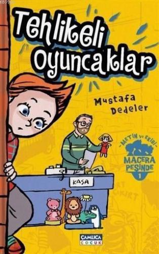 Tehlikeli Oyuncaklar