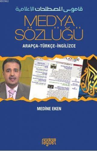 Medya Sözlüğü; Arapça - Türkçe - İngilizce