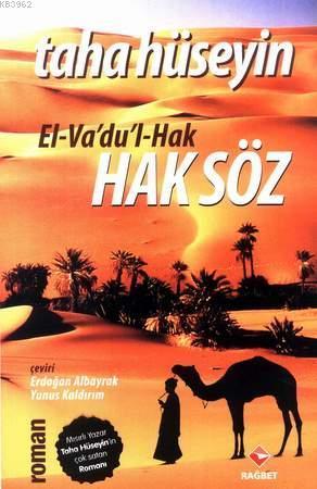 Haksöz; El-Va'Du'L-Hak