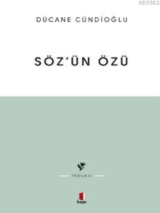 Söz’ün Özü