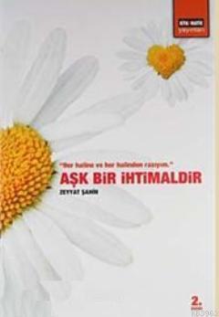 Aşk Bir İhtimaldir