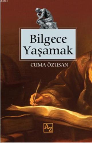 Bilgece Yaşamak