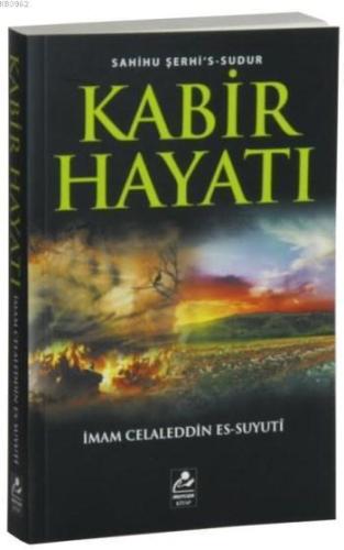 Kabir Hayatı Sahihu Şerhi's-Sudur