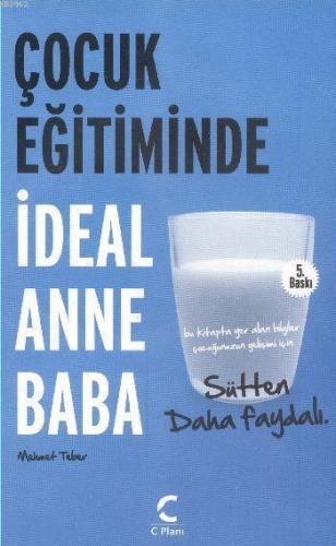 Çocuk Eğitiminde İdeal Anne Baba