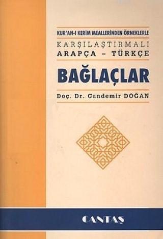 Kur'an-ı Kerim Meallerinden Örneklerle Karşılaştırmalı Arapça - Türkçe