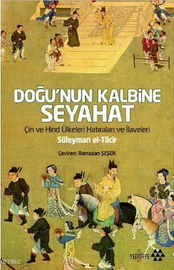 Doğu'nun Kalbine Seyahat