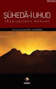 Şühedai Uhud ; (Radıyallahu Anhum)