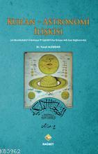 Kuran - Astronomi İlişkisi (El-Musahabatü'L-Felekiyye Fi'L-İşarati'L