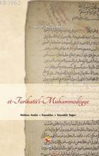 Et Tarikatül Muhammediyye; Muhteva Analizi, Kaynakları Ve Kaynaklık D