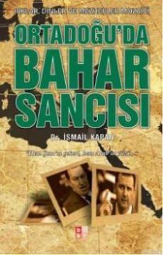 Ortadoğu'da Bahar Sancısı - Irklar, Dinler ve Mezhepler Mozaiği-