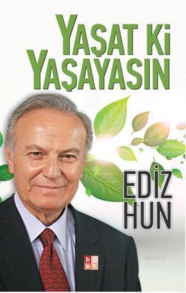 Yaşat ki Yaşayasın