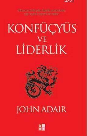 Konfüçyüz ve Liderlik