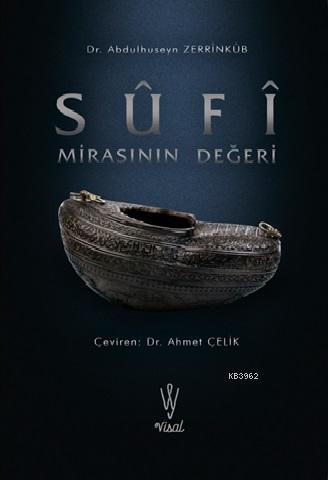 Sufi Mirasının Değeri