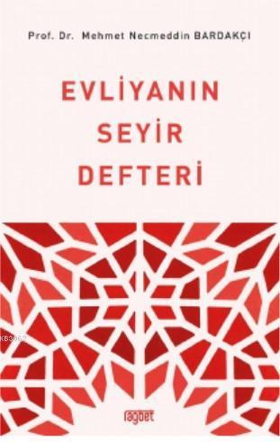 Evliyanın Seyir Defteri