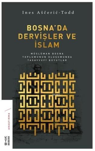 Bosna'da Dervişler ve İslam