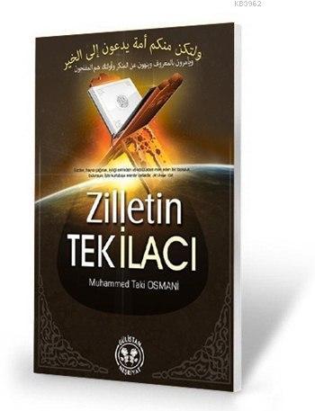 Zilletin Tek İlacı