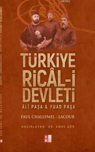 Türkiye Ricâl-i Devleti -Âlî Paşa & Fuad Paşa