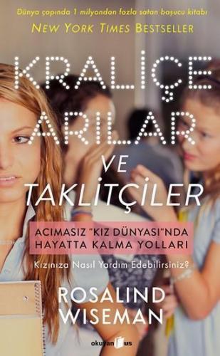 Kraliçe Arılar ve Taklitçiler