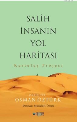 Salih İnsanın Yol Haritası