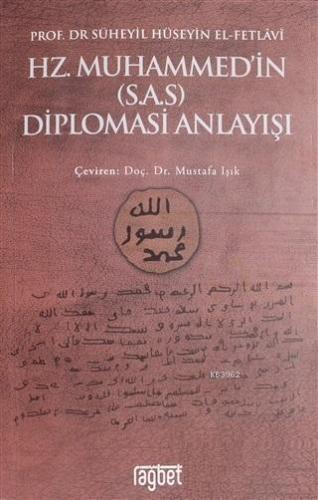 Hz. Muhammedin Diplomasi Anlayışı